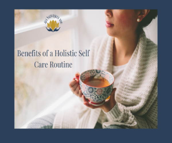 Promotional graphic with the text 'Benefits of a Holistic Self Care Routine' and a logo reading 'Mindful Life' above a photo of a woman in a cream knit sweater holding a patterned cup near a window.